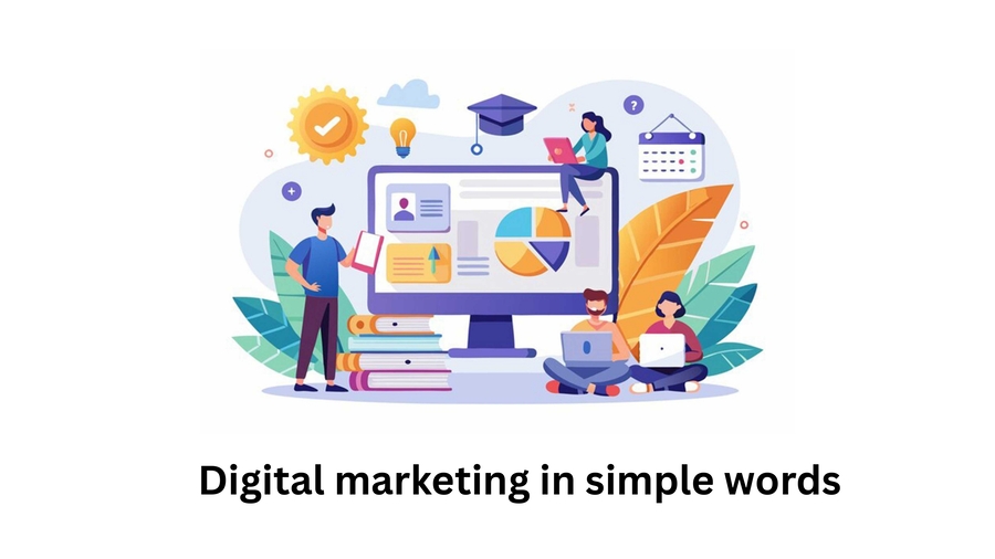 digital marketing in simple words Digital marketing concept illustration showing online ads, social media, email campaigns, and SEO for business growth